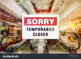 Temporary Closure Sign Shopping Mall ...